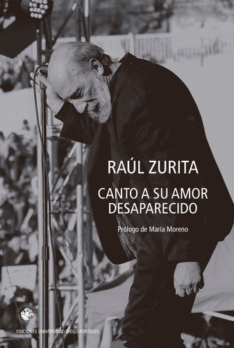 Libro Canto A Su Amor Desaparecido Zurita Nuevo