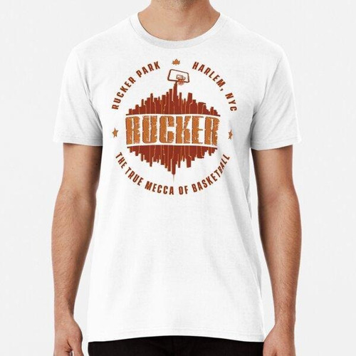 Remera Rucker Park - La Verdadera Meca Del Baloncesto - Esti