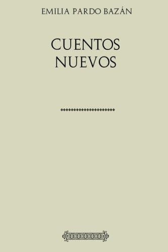 Libro: Cuentos Nuevos (spanish Edition)