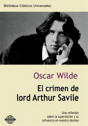 El Crimen De Lord Arthur Savile, De Oscar Wilde. Editorial Createspace Independent Publishing Platform, Tapa Blanda En Español