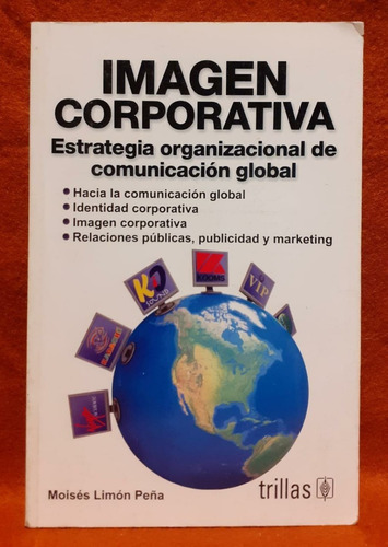 Imagen Corporativa - Moisés Limón Peña - Trillas