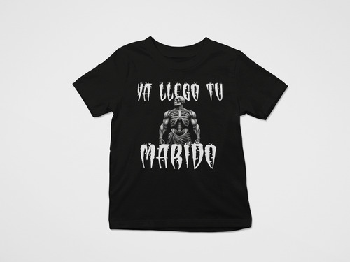 Camiseta Oversize: Ya Llegó Tu Marido
