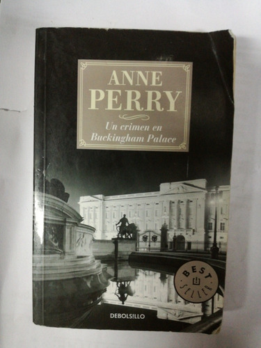 Anne Perry Un Crimen En Buckingham Palace