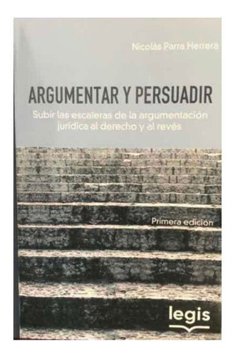 Argumentar Y Persuadir