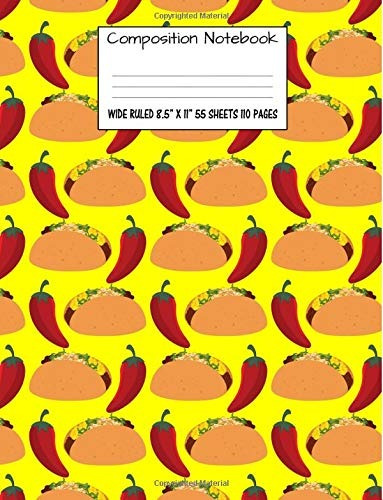 Composition Notebook Wide Ruled Food Taco Chili Cute Composi
