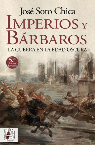 Libro Imperios Y Barbaros 