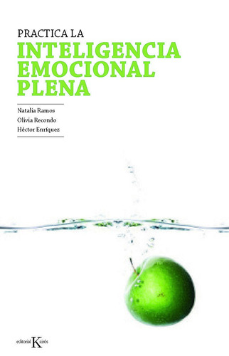 Practica La Inteligencia Emocional Plena - Natalia Ramos