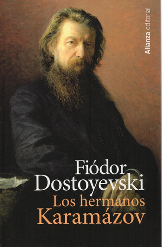 Los Hermanos Karamazov - Dostoyevski - Alianza 