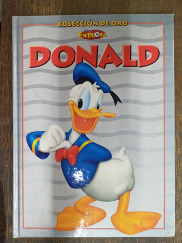 Donald * Coleccion De Oro * Disney Explora *