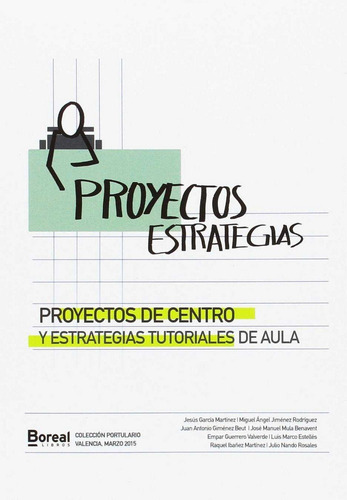 Proyectos De Centro Y Estrategias Tutoriales De Aula - Ga...