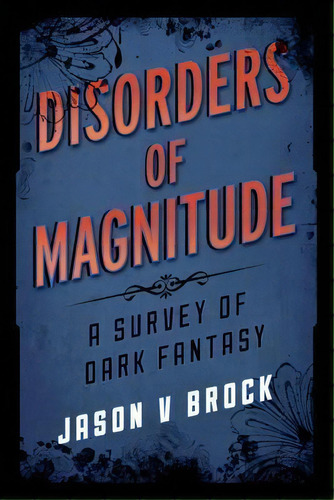 Disorders Of Magnitude, De Jason V Brock. Editorial Rowman Littlefield, Tapa Dura En Inglés