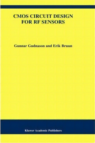 Cmos Circuit Design For Rf Sensors, De Gunnar Gudnason. Editorial Springer Verlag New York Inc, Tapa Dura En Inglés