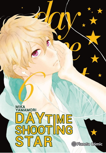 Daytime Shooting Stars 6 Yamamori, Mika Planeta Comics