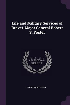 Libro Life And Military Services Of Brevet-major General ...