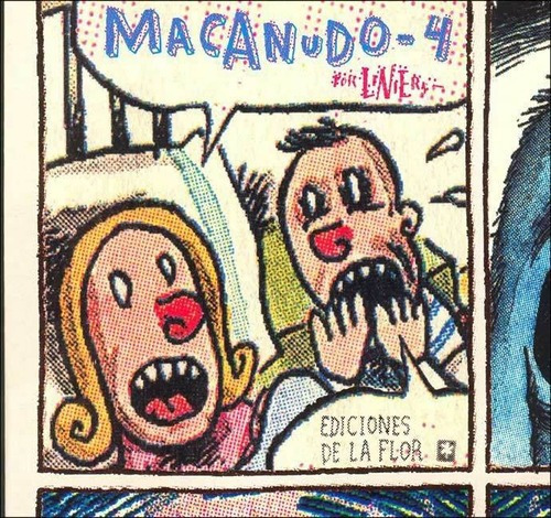 Macanudo 4, De Liniers. Serie Macanudo Editorial De La Flor, Tapa Blanda En Español, 2006