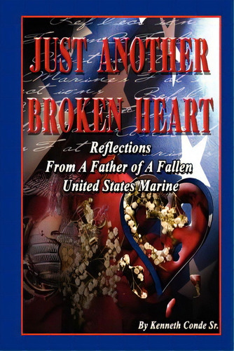 Just Another Broken Heart, De De, Kenneth, Sr.. Editorial Lulu Pr, Tapa Blanda En Inglés