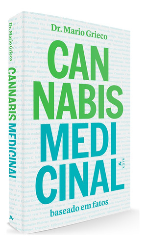 Cannabis medicinal, de Grieco, Mario. Editora Nova Fronteira Participações S/A, capa mole em português, 2021