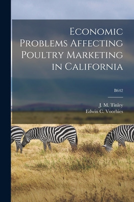 Libro Economic Problems Affecting Poultry Marketing In Ca...