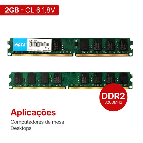 Memória 2gb Ddr2 800 Mhz Desktop Cl 6 1.8v Gta Tech