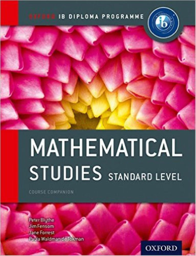 Mathematical Studies Standard Level Course Companion (int.)