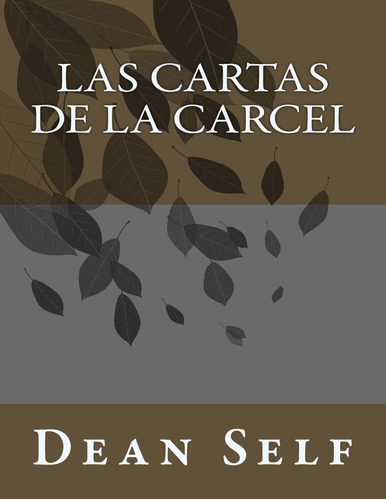 Libro La Cartas De La Carcel (spanish Edition)