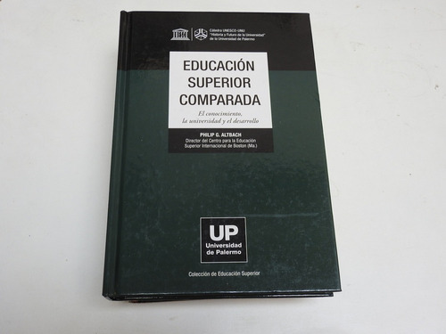 Educacion Superior Comparada - Philip G. Altbach - L509