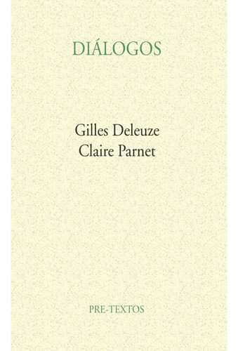 Dialogos  Gilles Deleuze, Claire Parnet