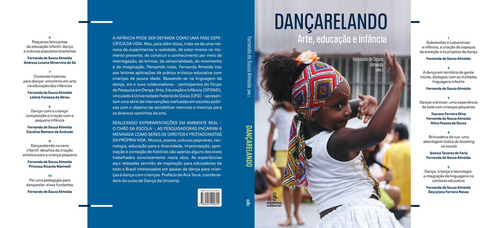 Dançarelando: Arte, educação e infância, de Almeida, Fernanda de Souza. Editorial Summus Editorial Ltda., capa mole em português, 2022