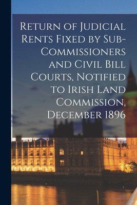 Libro Return Of Judicial Rents Fixed By Sub-commissioners...