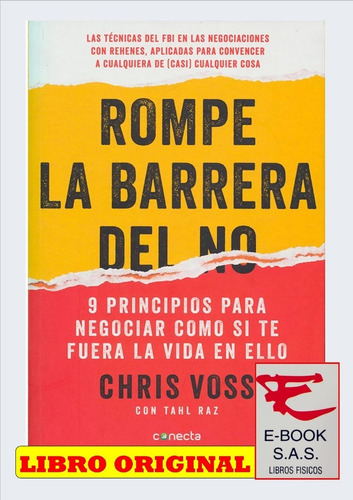 Rompe La Barrera Del No/ Chris Voss ( Solo Nuevos)