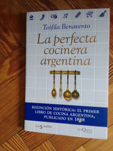Teofila Benavento  La Perfecta Cocinera Argentina
