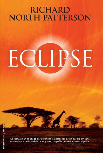 Eclipse  - Richard North Patterson, De Richard North Patterson. Roca Editorial En Español