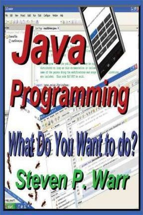 Java Programming - Steven P Warr (paperback)