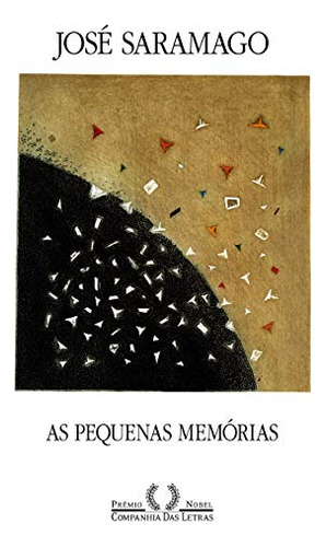 Libro Pequenas Memorias As De Saramago Jose Cia Das Letras