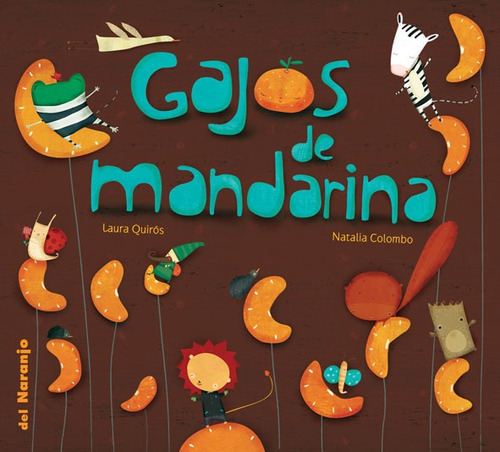 Gajos De Mandarina - Luna De Azafrán