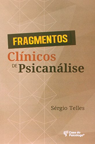 Libro Fragmentos Clínicos De Psicanálises De Sérgio Telles C