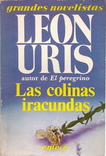 Las Colinas Iracundas - Leon Uris - Emece