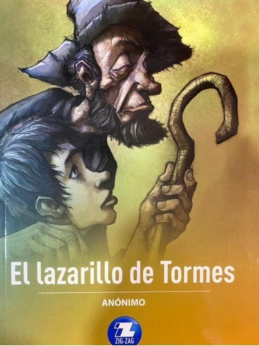 El Lazarillo De Tormes, De Anónimo Editorial Zigzag