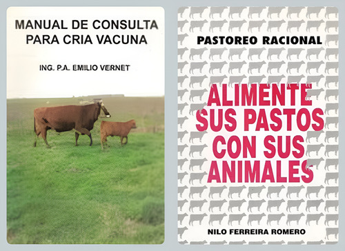 Consulta Cría Vacuna + Alimente Sus Pastos Con Sus Animales
