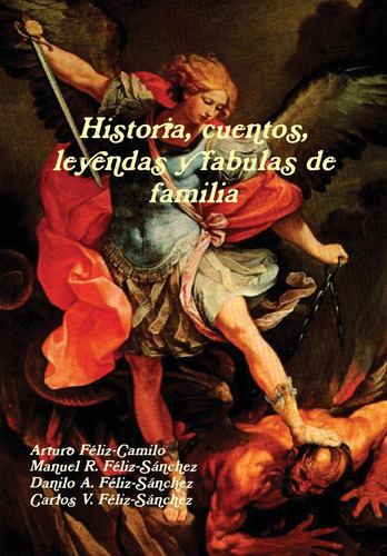 Libro Historia, Cuentos, Leyendas Y Fabulas De Familia  Lbm2