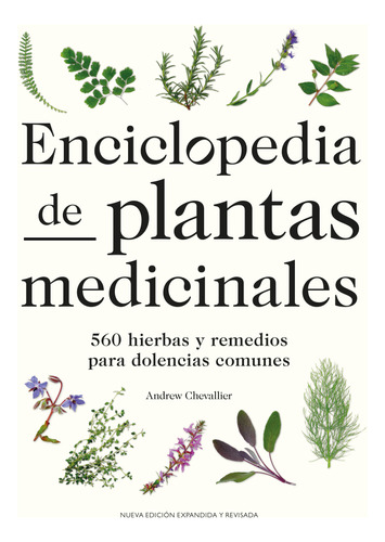 Enciclopedia Plantas Medicinales - Chevallier -(t.dura) - *