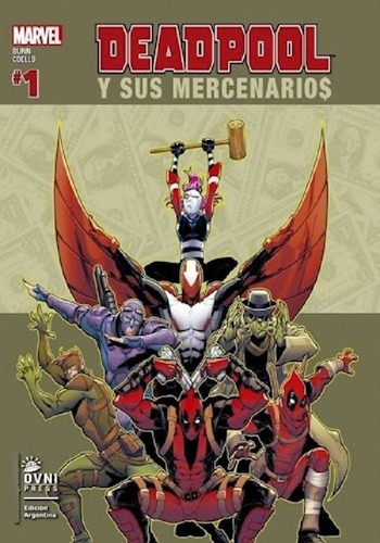 Libro - Deadpool Y Sus Mercenarios 1 Mas Mercenarios Menos 