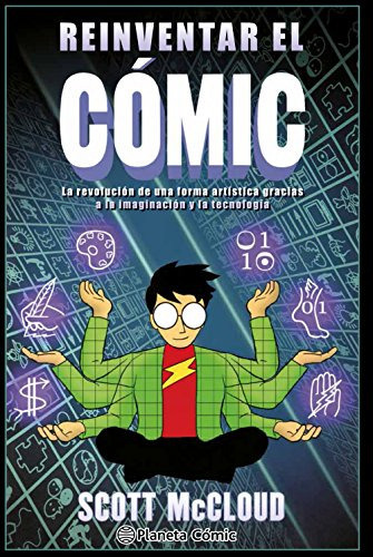 Reinventar El Comic [ilustrado] - Mccloud Scott (papel), De Vvaa. Editorial Planeta, Tapa Blanda En Español, 9999