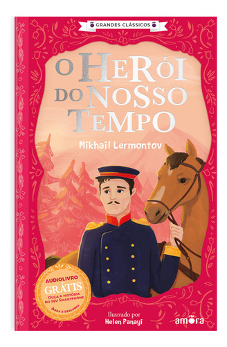 Grandes Classicos - Contos Russos - O Heroi Do Nosso Tempo: Grandes Classicos - Contos Russos - O Heroi Do Nosso Tempo, De Lermontov, Mikhail. Editora Amora, Capa Mole, Edição 1 Em Português, 2023