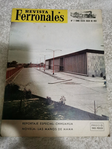 Revista Ferronales Julio 1961