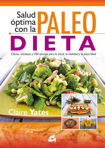 Salud Optima Con La Paleo Dieta - Iñaki Moraza Pérez - Clair