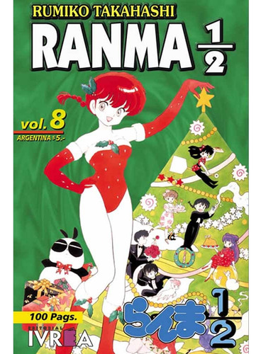 Ranma 1/2 08, De Rumiko Takahashi. Ranma 1/2 Editorial Ivrea Argentina, Tapa Blanda, Edición 1 En Español