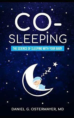 Libro:  Co-sleeping: The Science Of Sleeping With Your Baby