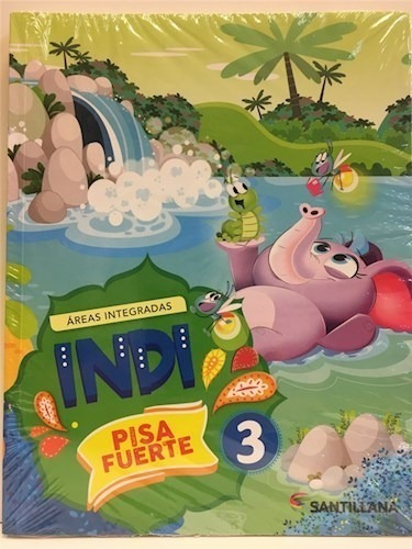 Indi Pisa Fuerte 3 Santillana [areas Integradas] (novedad 2