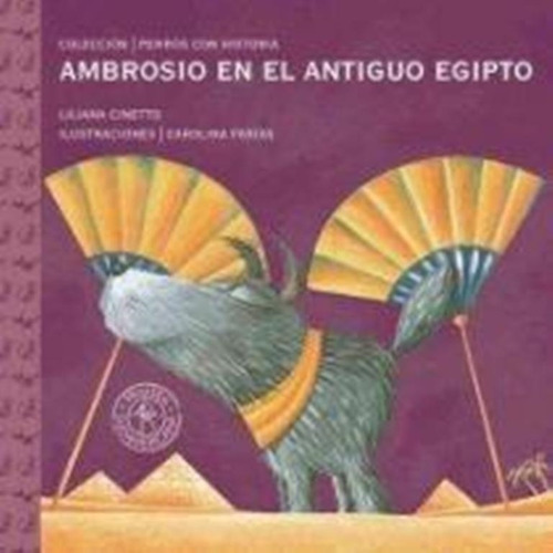 Ambrosio En El Antiguo Egipto Liliana Cinetto Sudamerican Rh